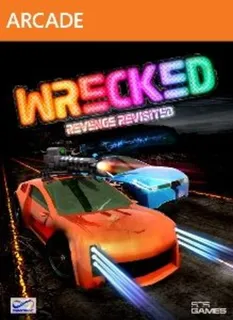 Wrecked Revenge Revisited - Wrecked Highway to Hell