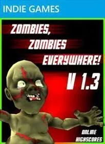 Zombies, Zombies Everywhere