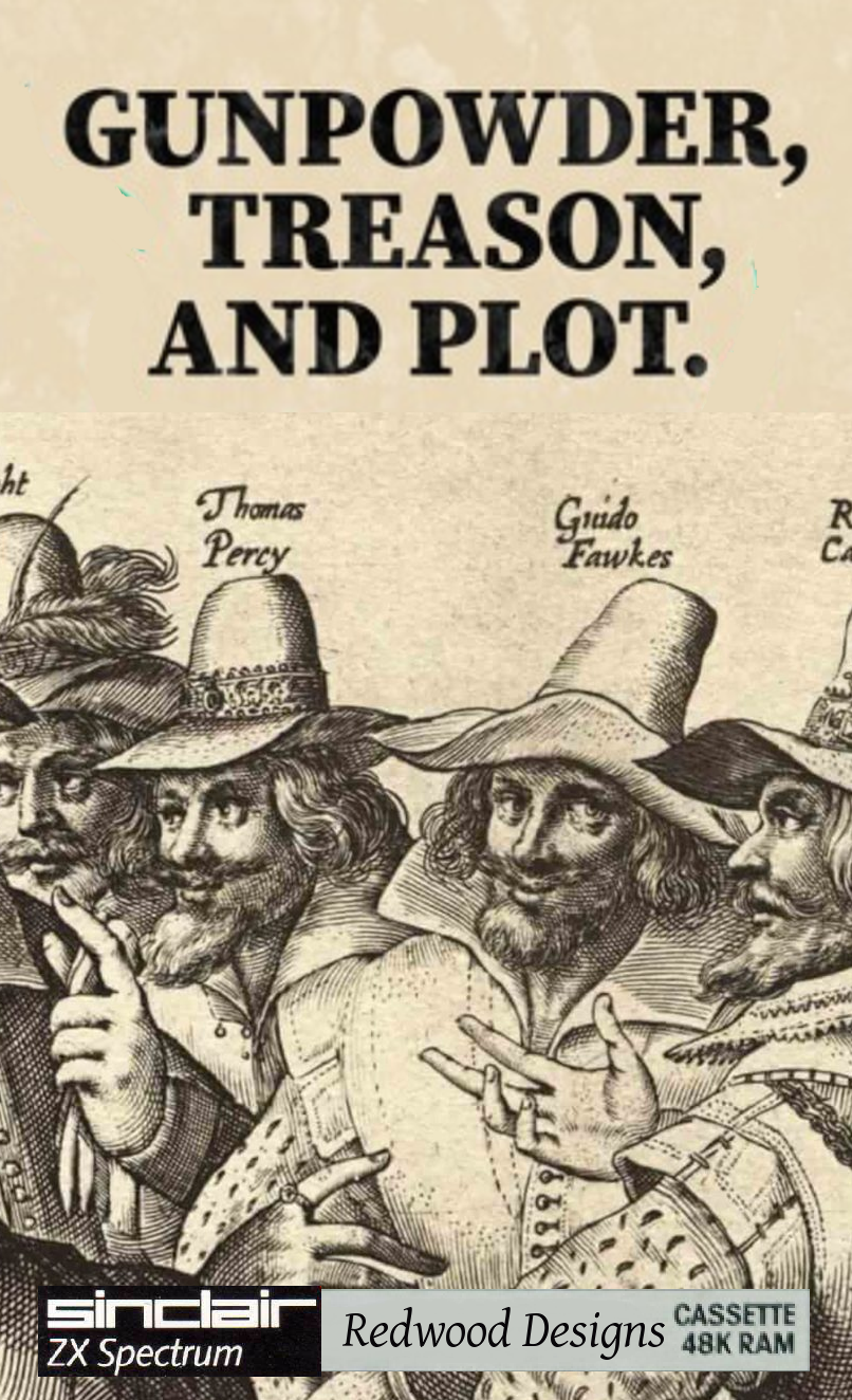 Gunpowder, Treason and Plot