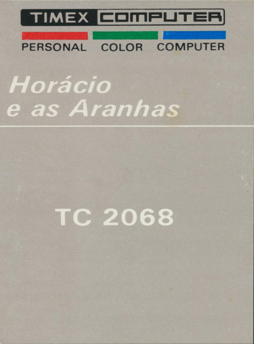 Horácio e as Aranhas