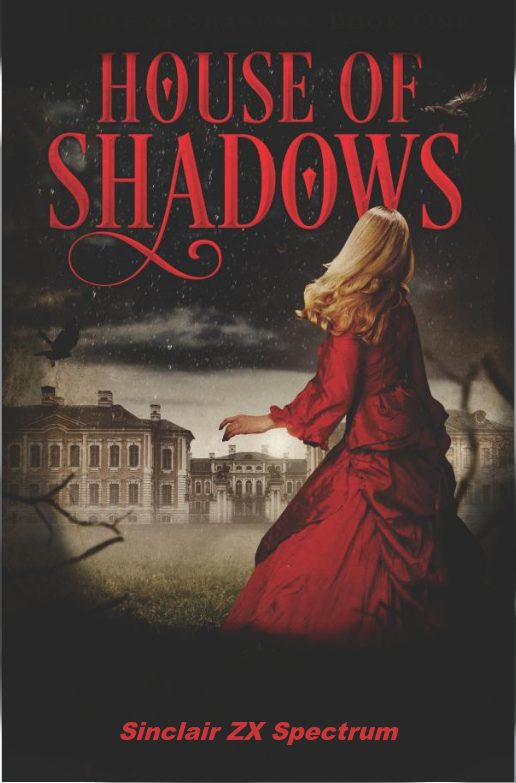 The House of Shadows