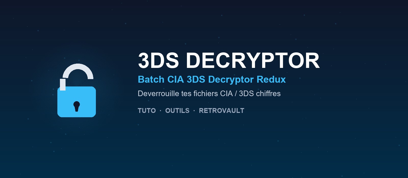Batch CIA 3DS Decryptor Redux : le tuto pour décrypter tes jeux 3DS (CIA/3DS)