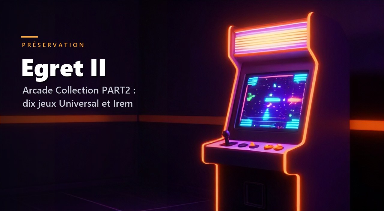 Egret II Mini: 10 giochi Universal e Irem per la Collezione Arcade PART2 di Taito