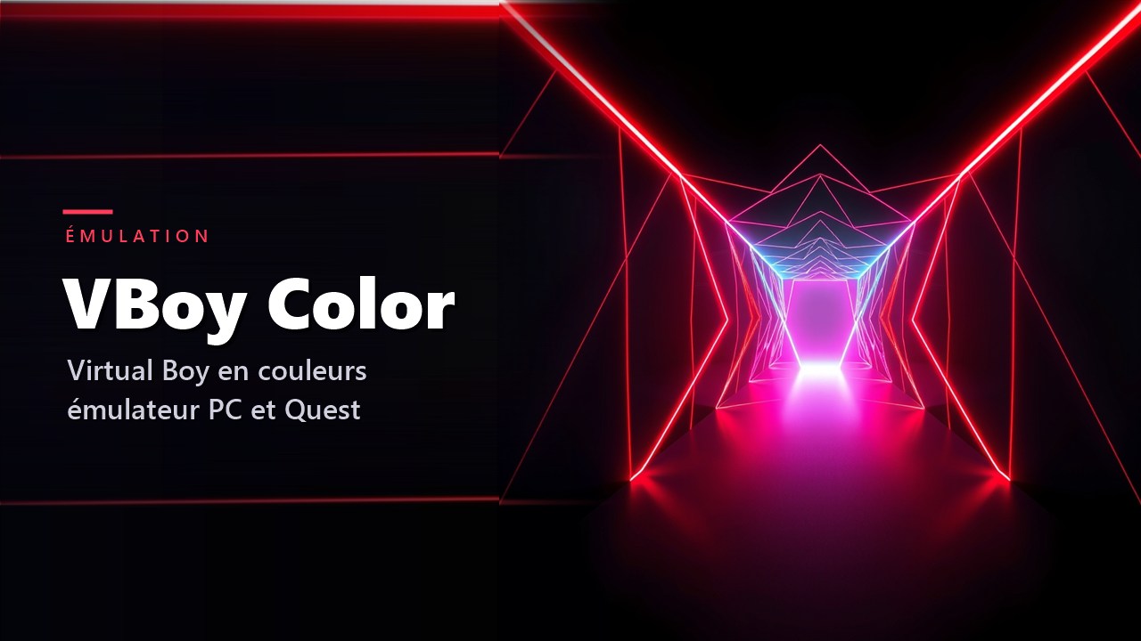 VBoy Color : un nouvel émulateur fait enfin jouer à la Virtual Boy en couleurs